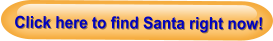 Click here to find Santa right now!