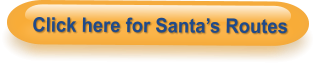 Click here for Santa’s Routes