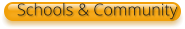 Schools & Community